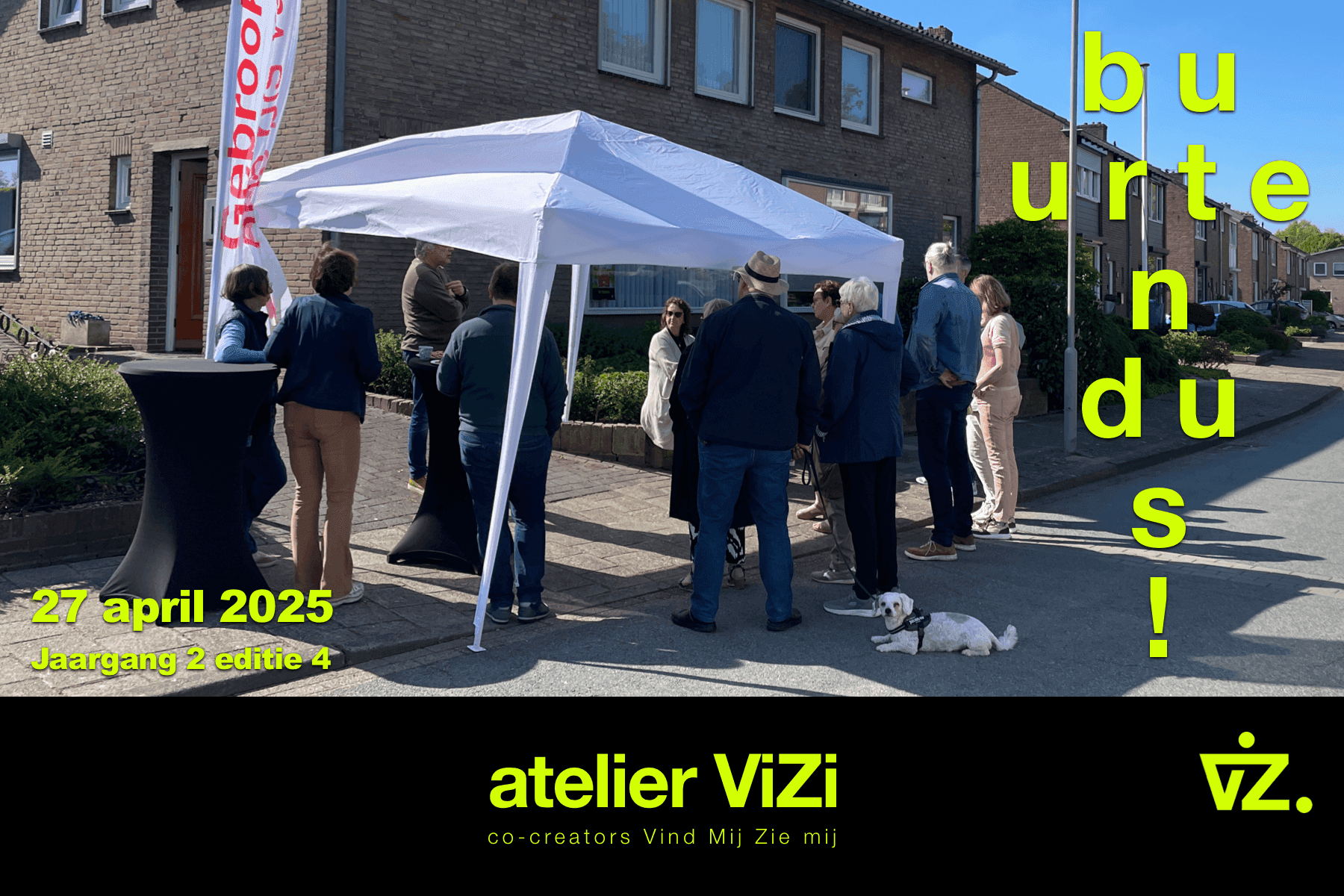 Buurten Dus..! – 27 april: Van Hoofdstraat naar Panhuisstraat, Buurten Dus..! breidt uit